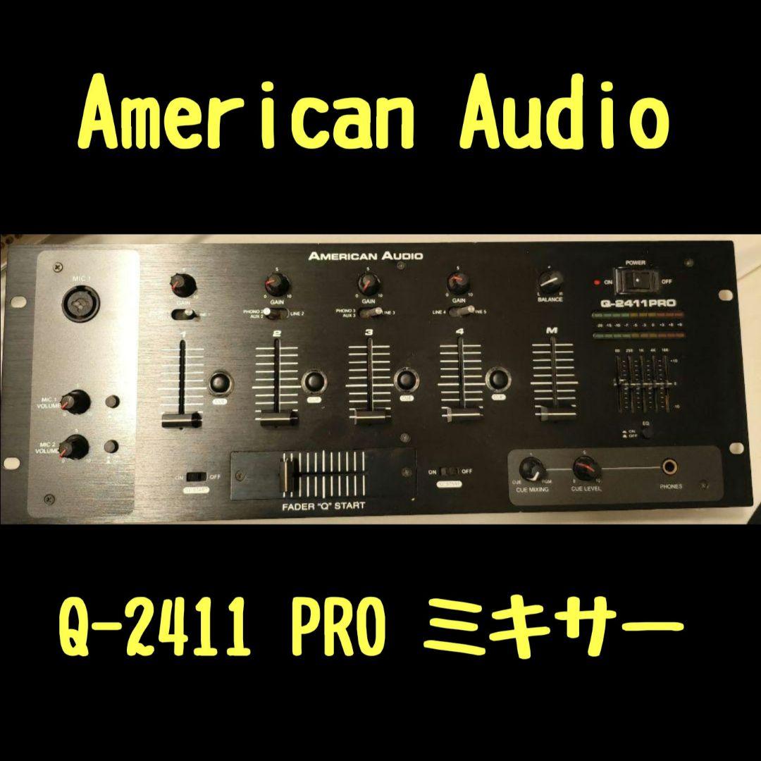 American Audio Q-2411 PRO ミキサー AMERICAN AUDIO / 4チャンネルDJミキサー Q2411 - YouTube